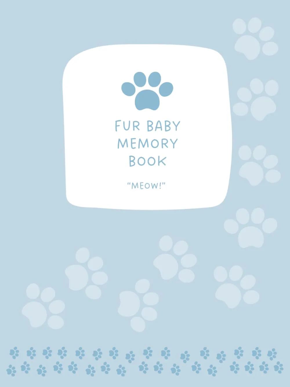 Fur Baby Memory Book for Cats Paperback  January 22, 2025